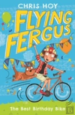 Bertrand.pt - Flying Fergus 1: The Best Birthday Bike