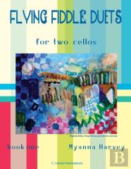Flying Fiddle Duets For Two Cellos, Book One