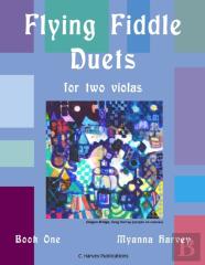 Flying Fiddle Duets For Two Violas, Book One