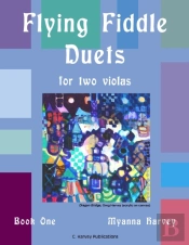 Flying Fiddle Duets For Two Violas, Book One