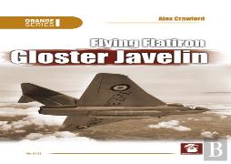 Flying Flatiron, Gloster Javelin