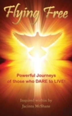 Bertrand.pt - Flying Free: Choosing To Thrive Through Cancer
