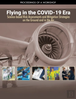 Bertrand.pt - Flying In The Covid-19 Era: Science-Based Risk Assessments And Mitigation Strategies On The Ground And In The Air
