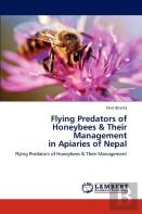 Flying Predators Of Honeybees & Their Management In Apiaries Of Nepal