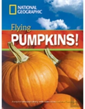Flying Pumpkins!