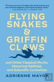 Flying Snakes And Griffin Claws