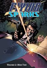 Flying Sparks Volume 2