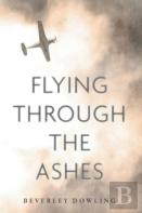 Flying Through The Ashes