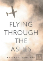 Flying Through The Ashes