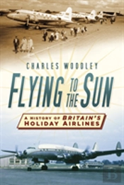 Flying To The Sun