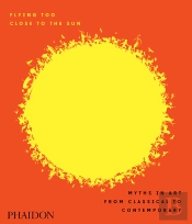 Flying Too Close To The Sun