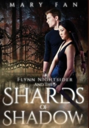 Flynn Nightsider And The Shards Of Shadow