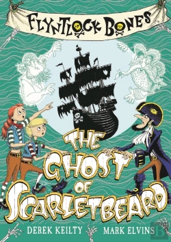 Bertrand.pt - Flyntlock Bones: The Ghost Of Scarletbeard