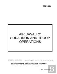 Fm 1-114 Air Cavalry Squadron And Troop Operations
