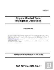 Fm 2-19.4 Brigade Combat Team Intelligence Operations