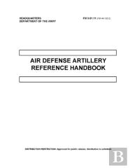 Fm 3-01.11 Air Defense Artillery Reference Handbook