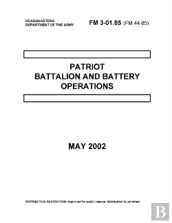 Bertrand.pt - Fm 3-01.85 Patriot Battalion And Battery Operations May 2002