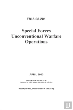 Bertrand.pt - Fm 3-05.201 Special Forces Unconventional Warfare Operations