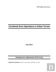 Fm 3-06.11 Combined Arms Operations In Urban Terrain