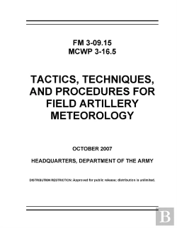Bertrand.pt - Fm 3-09.15 Tactics, Techniques, And Procedures For Field Artillery Meteorology
