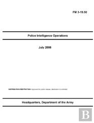 Fm 3-19.50 Police Intelligence Operations