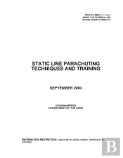Fm 3-21.220 (Fm 57-220) Static Line Parachuting Techniques And Training