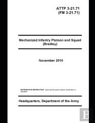 Fm 3-21.71 Mechanized Infantry Platoon And Squad