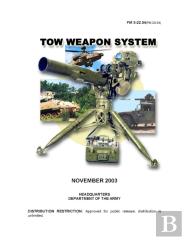 Fm 3-22.34(Fm 23-34) Tow Weapon System