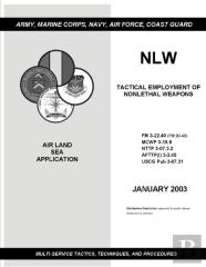 Fm 3-22.40 (Fm 90-40) Tactical Employment Of Nonlethal Weapons