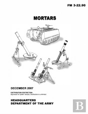 Fm 3-22.90 Mortars