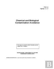 Fm 3-3 Chemical And Biological Contamination Avoidance