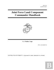 Fm 3-31 Joint Force Land Component Commander Handbook