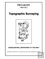 Fm 3-34.331 Topographic Surveying
