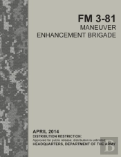 Fm 3-81 Maneuver Enhancement Brigade