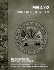 Fm 4-02 Army Health System