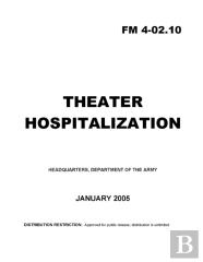 Fm 4-02.10 Theater Hospitalization