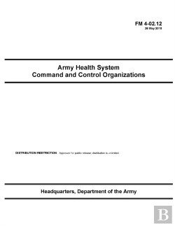 Bertrand.pt - Fm 4-02.12 Army Health System Command And Control Organizations