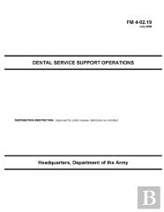 Fm 4-02.19 Dental Service Support Operations