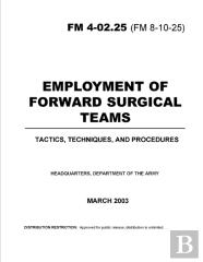 Fm 4-02.25 Employment Of Forward Surgical Teams