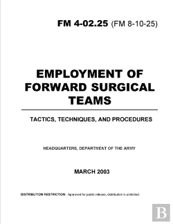 Bertrand.pt - Fm 4-02.25 Employment Of Forward Surgical Teams