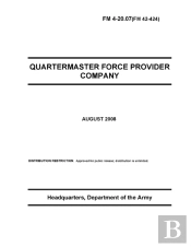 Fm 4-20.07 Quartermaster Force Provider Company