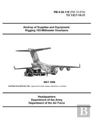 Fm 4-20.119 Airdrop Of Supplies And Equipment