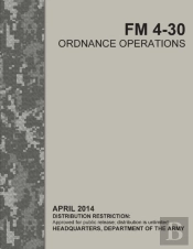 Fm 4-30 Ordnance Operations
