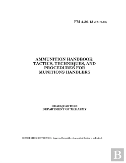 Bertrand.pt - Fm 4-30.13 Ammunition Handbook