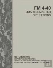 Fm 4-40 Quartermaster Operations