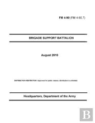 Fm 4-90 Brigade Support Battalion