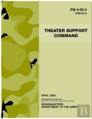 Fm 4-93.4 Theater Support Command
