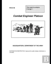 Fm 5-10 Combat Engineer Platoon