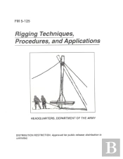 Fm 5-125 Rigging Techniques, Procedures, And Applications