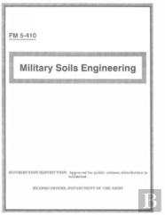 Fm 5-410 Military Soils Engineering